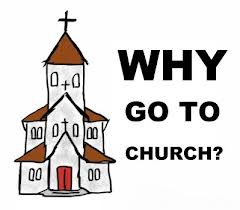 why go to church