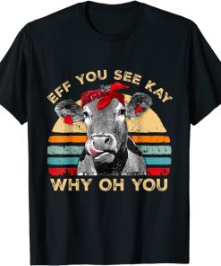 Eff You See Kay Horseface cow